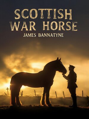 cover image of Scottish War Horse